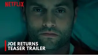 YOU: Season 6 &ndash; The Hunter Becomes the Hunted | Official Trailer [HD] | Netflix