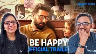 Be Happy - Official Trailer Reaction | Prime Video India | NR Media 24x7