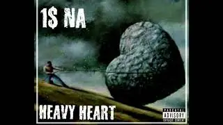 NA9 - Heavy Heart