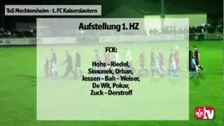 Highlight: TuS Mechtersheim - 1. FC Kaiserslautern