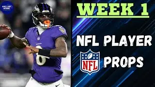 NFL Week 1 Player Props & Anytime TD Bets!