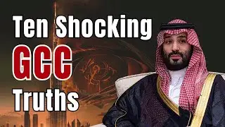 10 Dark Realities About the GCC They Hide From You | Dark Decoded X