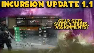 INCURSION UPDATE! 1.1 (Gear Sets, Supply Drops, & More!) The Division