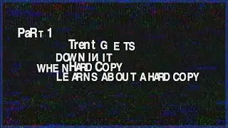 Trent Reznor, Hard Copy, and a case of mistaken snuff films.