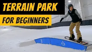 Snowboarding Terrain Park- Nail Your FIRST Park Trick!