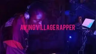 AWING VILLAGE RAPPER PERFORMING KING OF AFRICA IN AWING NATION RECORD STUDIO OFFICIAL VIDEO 2025