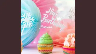 Happy Birthday Song (EDM Version for Fun Dance Party)