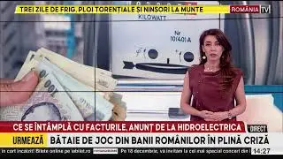 Hidroelectrica, anunț de ultimă oră! Ce se &icirc;nt&acirc;mplă cu tarifele de furnizare a energiei electrice