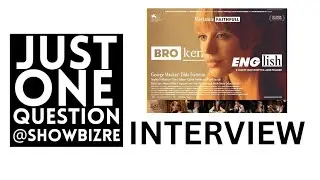 EXCLU! Just One Question Interview  at London Film Festival 2025: 'Broken English'