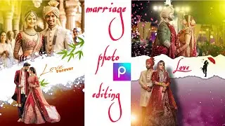 Marriage photo editing kaise kare || picsart photo editing || wedding anniversary photo editing