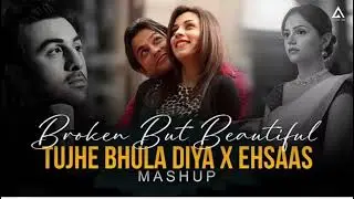 Best of Bollywood Heartbroken Mashup 2026 | New Hindi Sad Songs Mashup | Broken But Beautiful