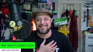 REV. SULLY'S COMICS TALK! NEW COMICBOOK DAY PREVIEW!