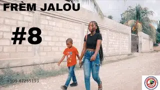 Gade kijan yon timoun jalou pou gran sèl, Frèm jalou #8