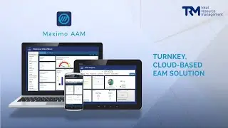 Turnkey Asset Management | Maximo AAM | Total Resource Management