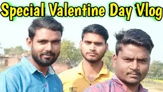 valentine day vlog | valentine day status | josh Vlogs, February 14, 2022 #velentine_day #trending