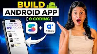 How to Create a Free Android App with AI Studio