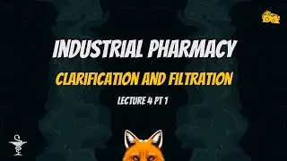 Industrial.Ph.l - Clarification and filtration - (Lec.4 ,Pt.1)
