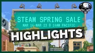 Steam Spring Sale Highlights
