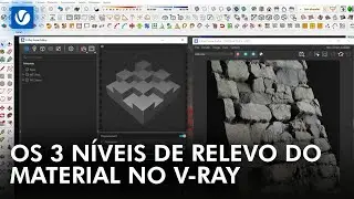 Estes são os níveis de Relevo no V-RAY que você precisa saber