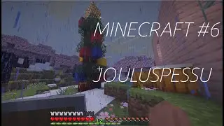 Minecraft #6 - Jouluspessu