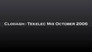Clodagh - Tekelec Mix October 2006