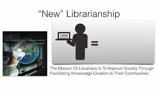 Introduction to New Librarianship