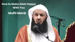 How to Make Allah Happy With You | Mufti Menk Islamic Advice Hindi/Urdu