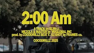 SLIM LI - 2:00 A.M.