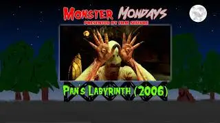 Monster Mondays Episode #67 - Pan's Labyrinth