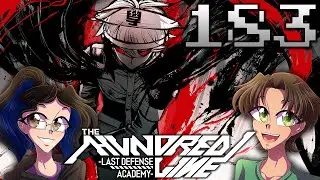 COMING-OF-AGE - The Hundred Line: Last Defense Academy (Part 183)