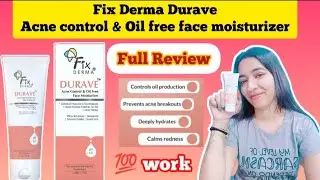 Fix Derma Durave Acny Cantrol &Oil free Moisturizer🧴| Fix Derma Moisturizer Full Review in Hindi