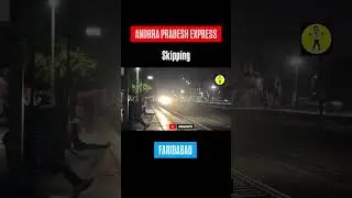 Andhrapradesh express skipping Faridabad #railvlogger #traintravel #train