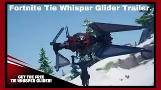 Fortnite Tie Whisper Glider Trailer.