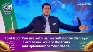 GLOBAL PRAYER AND FASTING WITH PASTOR CHRIS - DAY 2