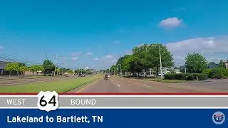 US Highway 64 - Lakeland to Bartlett - Tennessee |  Drive America's Highways 🚙
