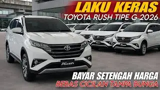 TOYOTA RUSH 2026 TERBARU, Tipe G Cukup Murah Promo Di Toyota Astrido Fatmawati