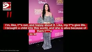 Katy Perry wants to 'celebrate' her breasts