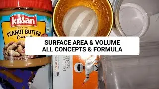 SURFACE AREA and VOLUME FORMULA | SURFACE AREA AND VOLUME CONCEPT