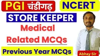 NCERT & PGIMER Chandigarh store keeper exam special class | Previous Year Questions | #ncert #pgimer