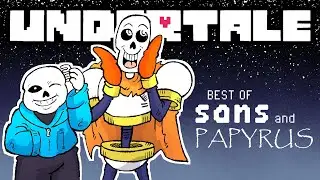 SPBurke Plays UNDERTALE | Best of SANS and PAPYRUS