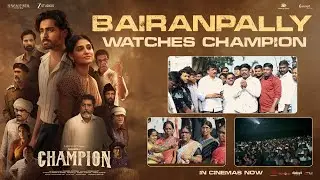 Bairanpally Village Watches CHAMPION | Roshan | Anaswara Rajan | Pradeep | Mickey J Meyer 