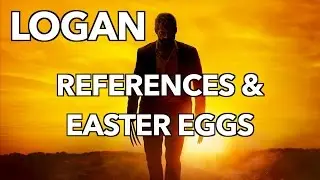 Logan Easter Eggs and References