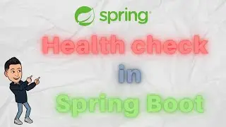 How to Implement a Health Check Endpoint in Spring Boot