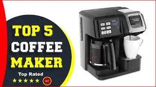 ✅ Top 5: Best Coffee Maker Under 100 2022 [Tested & Reviewed]