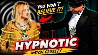 He completely hypnotized her!