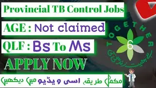 Provincial TB control program Jobs 2025, Male and Female , Government Jobs 2025, Apply Now  🥰