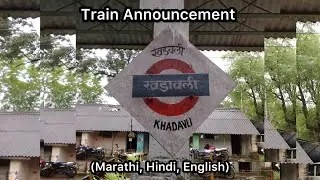 Train Announcement at Khadavli Railway Station 