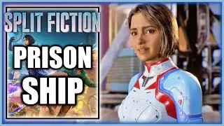 Split Fiction &ndash; Тюремный корабль &ndash; Прохождение, часть 57