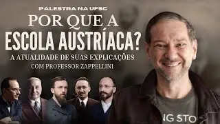 Por que a Escola Austr&iacute;aca? - Palestra com professor Marcello Zappellini, UFSC - NUREA