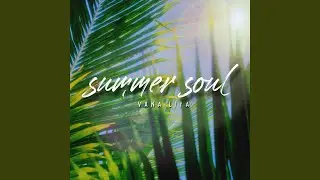 Summer Soul